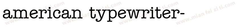 american typewriter字体转换